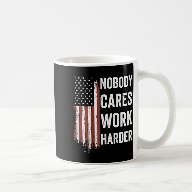 Nobody Cares Work Harder Motivational Workout Gym  Kaffemugg (Höger)