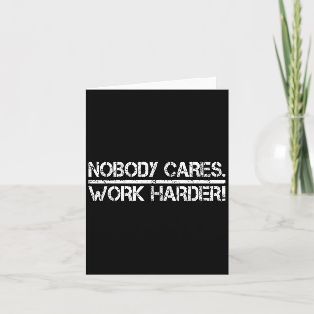 Nobody Cares Work Harder Retro Shirt-gym Motivatio Kort (Framsida)