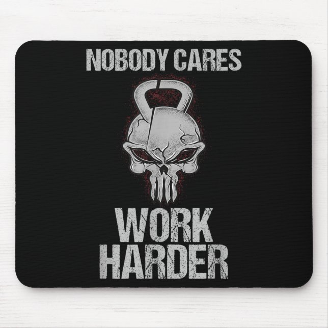 Nobody Cares Work Harder Workout Gym Motivation Gi Musmatta (Framsidan)
