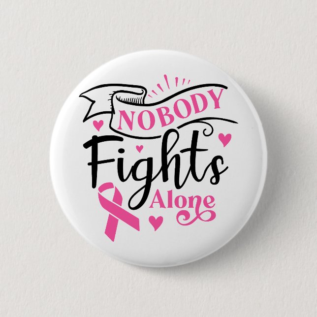 Nobody Fights Alone Breast Cancer Awareness Knapp (Framsida)