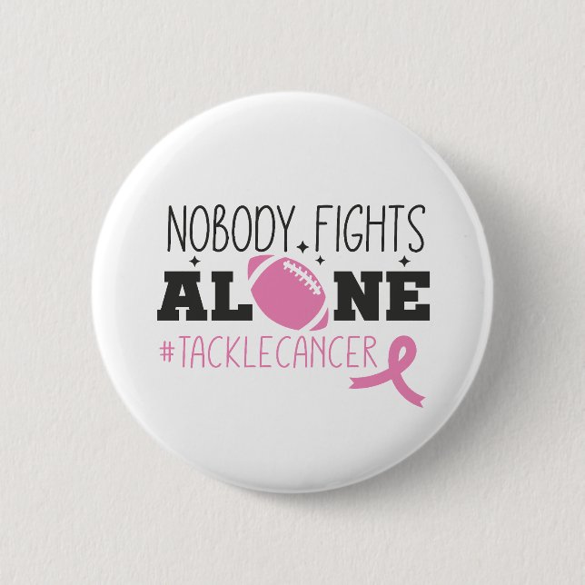 Nobody Fights Alone Breast Cancer Pink Ribbon Knapp (Framsida)