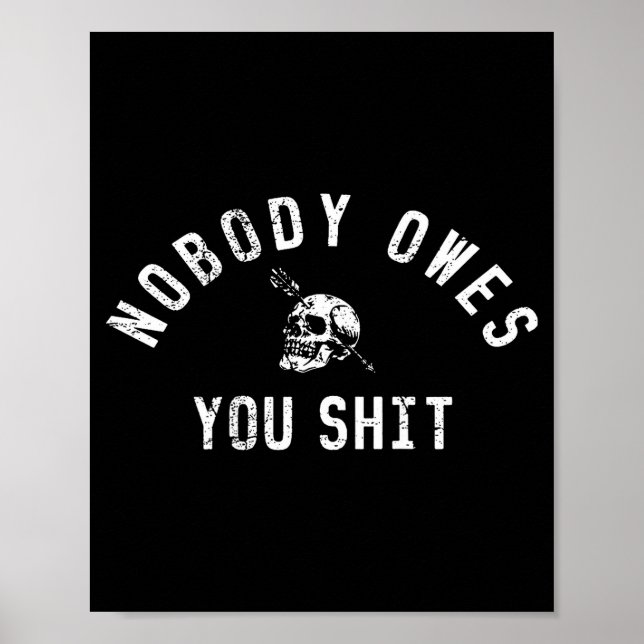 Nobody Owes You (on Back)  Poster (Framsidan)