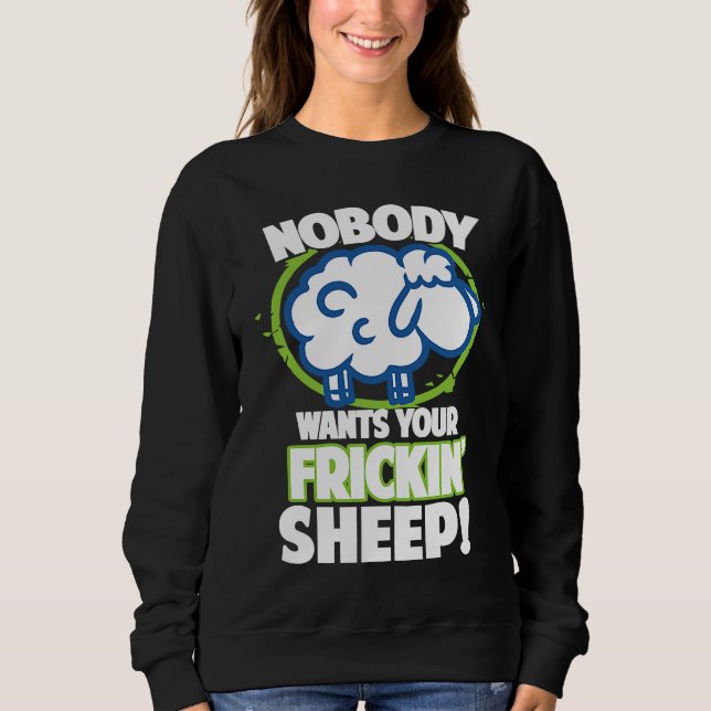 Nobody Wants Your Frickin Sheep Board Game  1 T Shirt (Framsida)