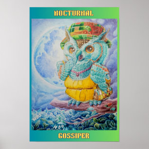 NOCTURNAL GOSSIPER UGGLA POSTER