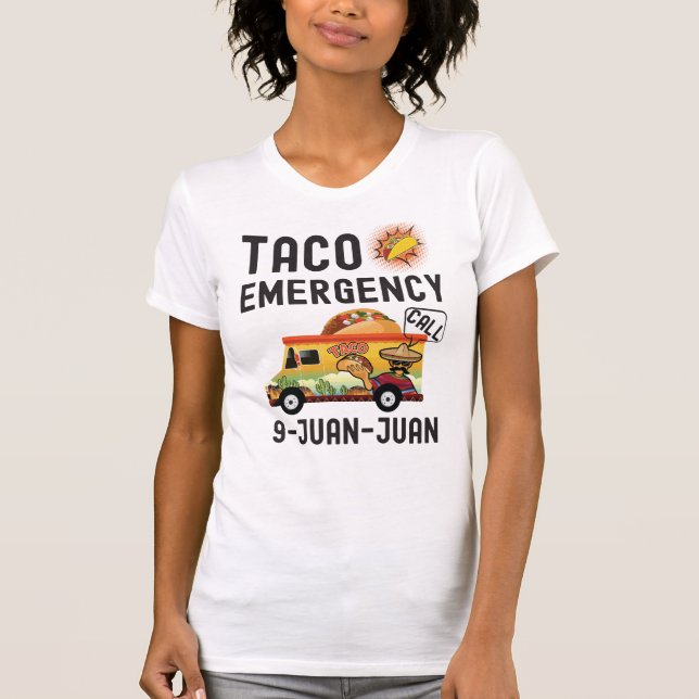 Nöd- appell 9 Juan Juan Cinco De Mayo för Taco T Shirt (Framsida)
