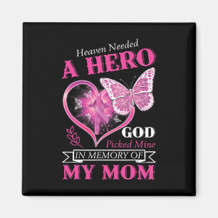 Nödvändig en Hero Gud plockade Mine Mamma Breast C Magnet