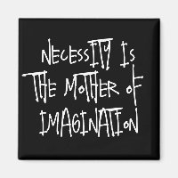 Nödvändigheten är Mor i Imagination