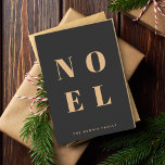 Noel Black och Guld | Snyggten Trendig jul Helgkort<br><div class="desc">Enkel,  snyggt och fet "Noel"-citattecknet är hopfällt helgdag i elegant guld mot en luxersvart bakgrund i modernt,  minimalistiskt typografiskt stil. Hälsning,  familjen namn & år kan lätt bli personlig för ett unikt och personligt helgdag som står ut från folkmassan!</div>