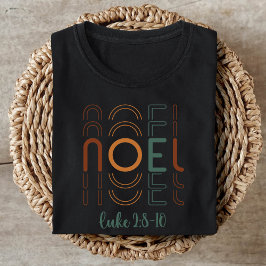 Noel Christian jul T Shirt