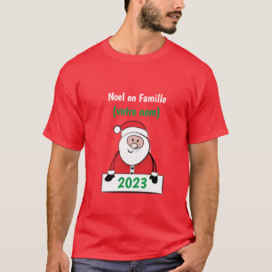 Noel en Famille (votre nom) T Shirt