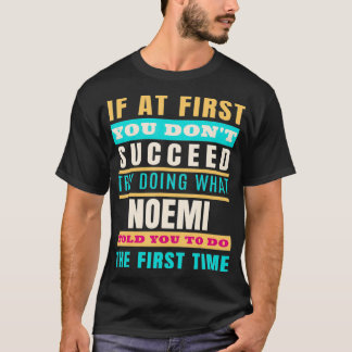 NOEMI Personalized Name NOEMI First Name T Shirt