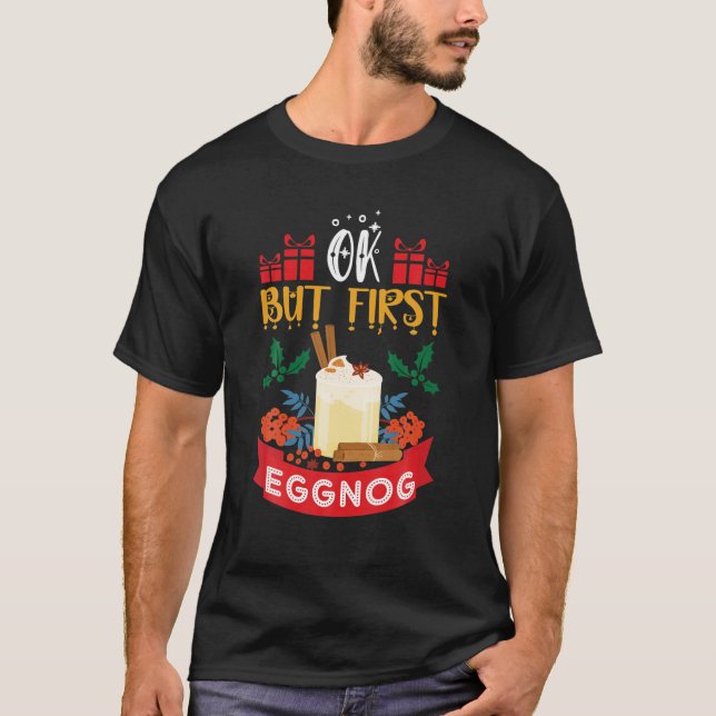 Nog Hog - Nationell helgdag - Egg Nog-jul T Shirt (Framsida)