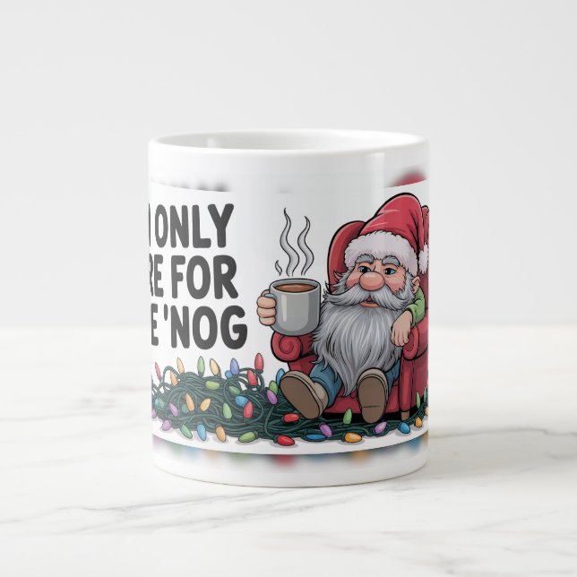 "Nog Only Santa" Jumbo Mugg (Framsidan)