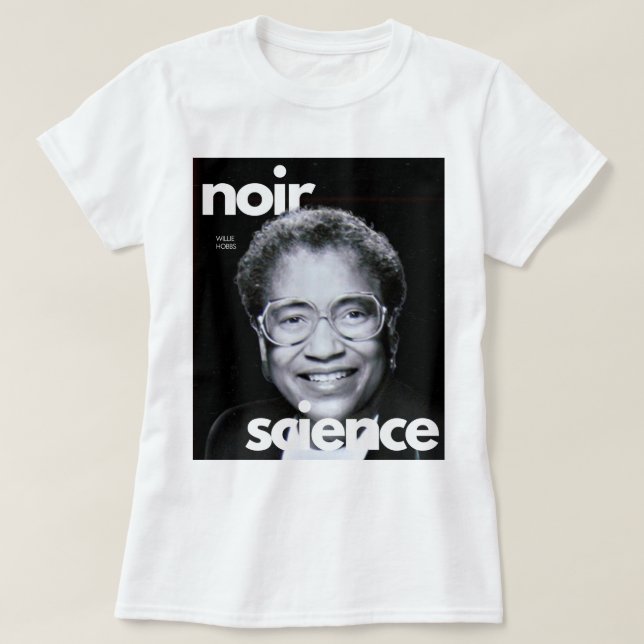 Noir Science Capsule: A Black History Collection T Shirt (Design framsida)