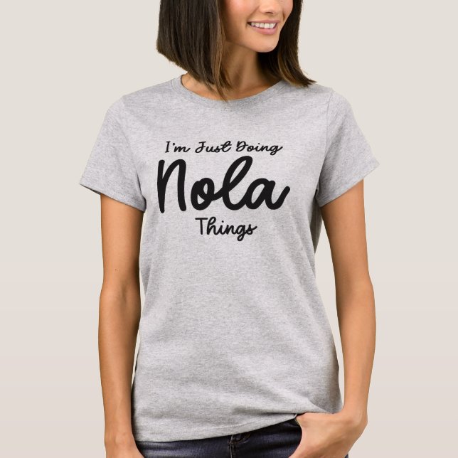 Nola Namn Personlig Birthday Namn Nola T Shirt (Framsida)