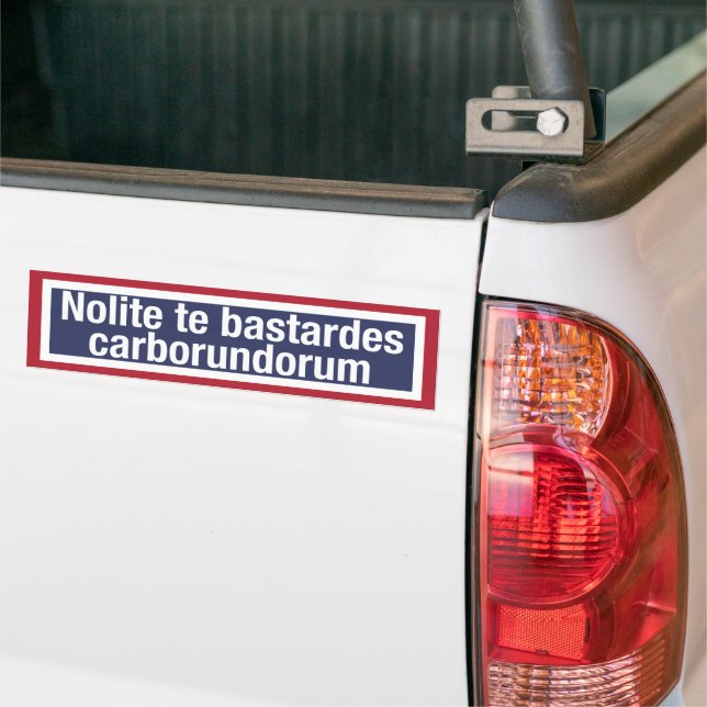 Nolite bastardes carborundorum bildekal (På lastbil)