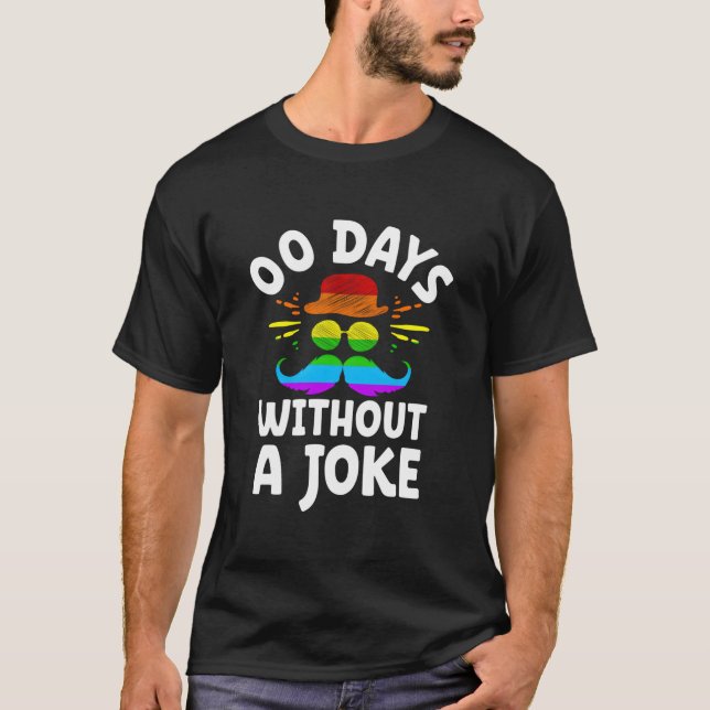 Noll dagar utan en fadersskämt Fars dag-citat P T Shirt (Framsida)
