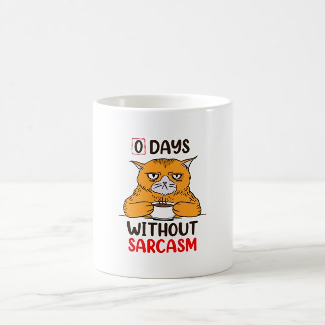Noll dagar utan Sarcasm Kaffemugg (Center)