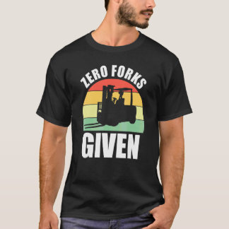 Noll gafflar givna gaffeltruck truck t shirt
