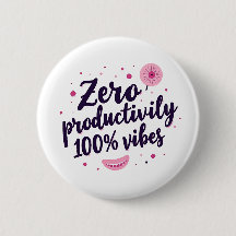 Noll produktivitet 100 % Vibes Aesthetic Retro Pin