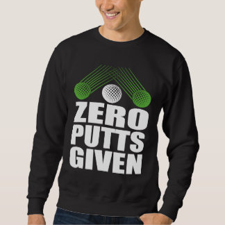 Noll Puttar Given Golfer Golf Spelare Skämt Golf Lång Ärmad Tröja