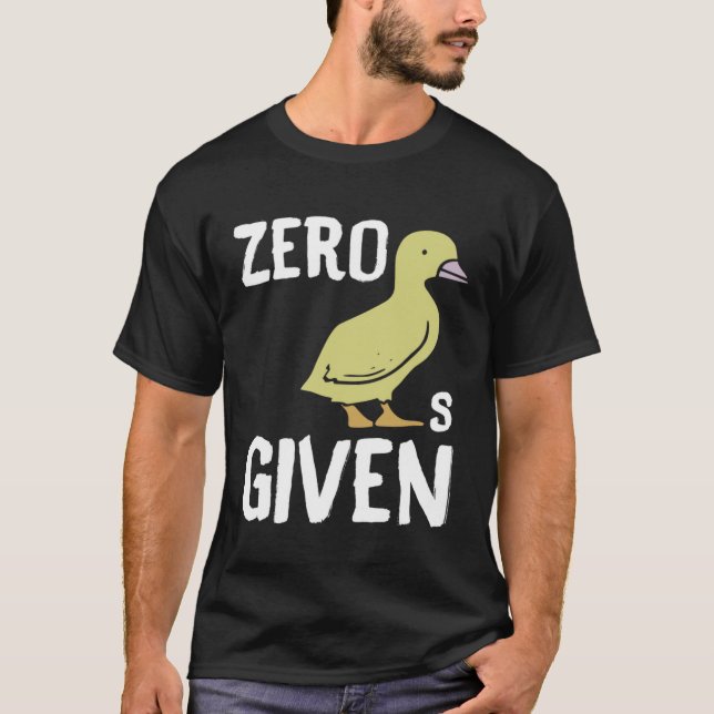 Nolla ankor bryr sig Ank T Shirt (Framsida)