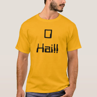 Nolla Hai!! T-shirt