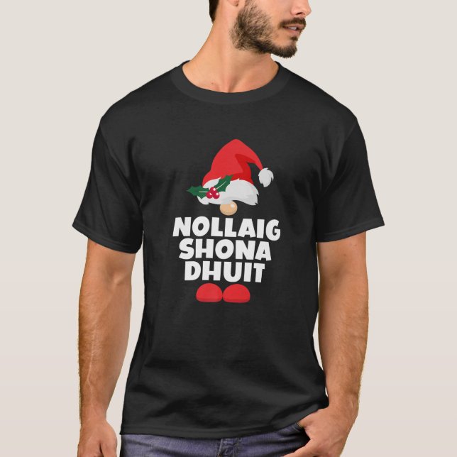 Nollaig Shona Dhuit Ireland Irish Happy Christmas T Shirt (Framsida)