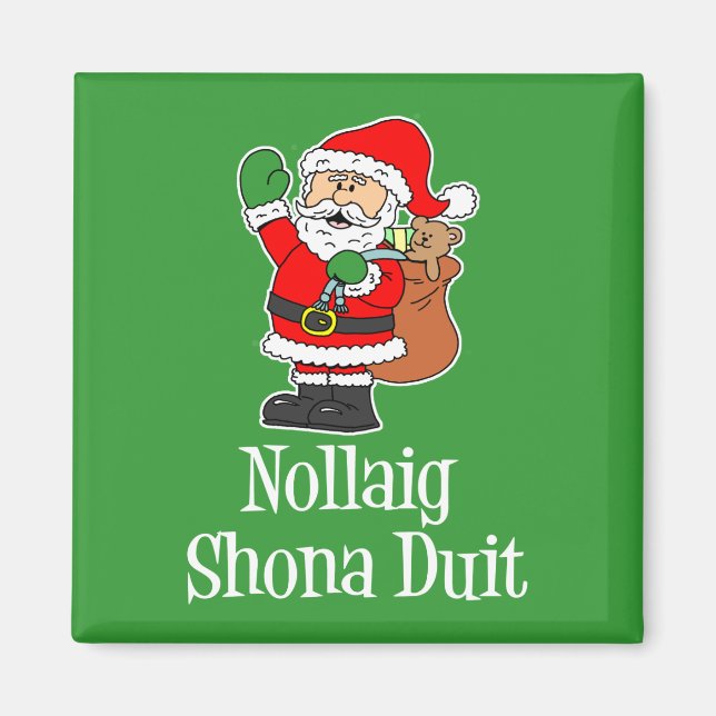 Nollaig Shona Duit irländsk jul Santa Magnet (Framsidan)