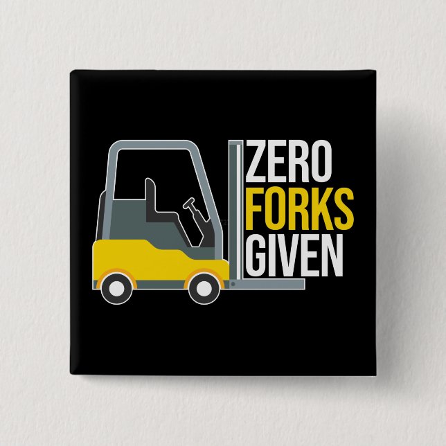 Nollforks given Funny Forklift Pun Knapp (Framsida)