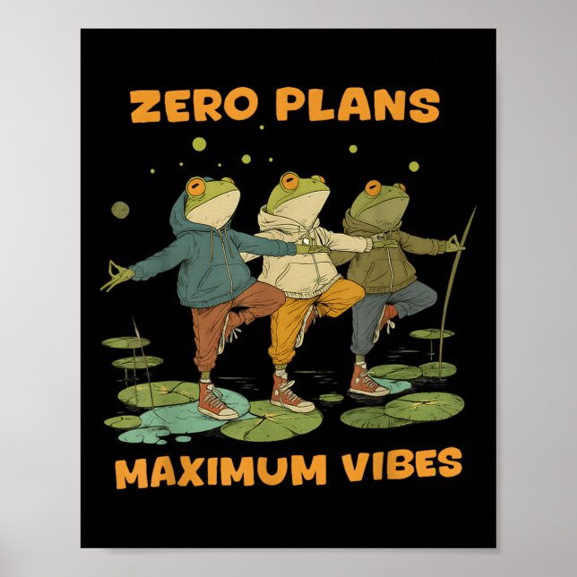 Nollplan Maximalt Vibes Funny Frog Hoodie Chill V Poster (Framsidan)