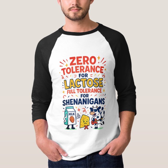 Nolltolerans för Lactose Funny T Shirt (Framsida)