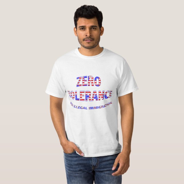 Nolltolerans mot olaglig invandring T-sjöfart T Shirt (Hel framsida)