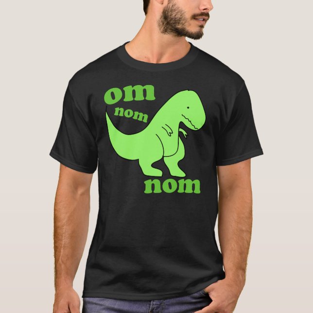 nom för dinosaurom-nom tee shirt (Framsida)