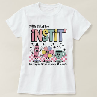 Nom Personnalisé Mignon Retro Pour Instit' T Shirt