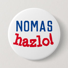 nomas Hazlo! Knapp
