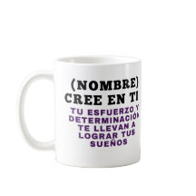 NOMBRE) (NOMBRE) CREE EN TI TU ESFUERZO Y DETERMI