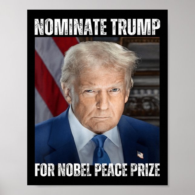 Nominera trump för Nobels fredspris Poster (Framsidan)