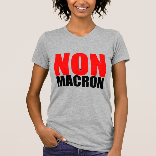 NON à MACRON T Shirt (Framsida)