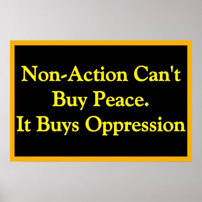 Non-Action Buys Oppression Poster (Framsidan)