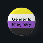 Non-Binärt klämma fast gender är imaginärt Knapp<br><div class="desc">en klämma fast för alla pals för coola OBS ut där, därför att gender är imaginär.</div>