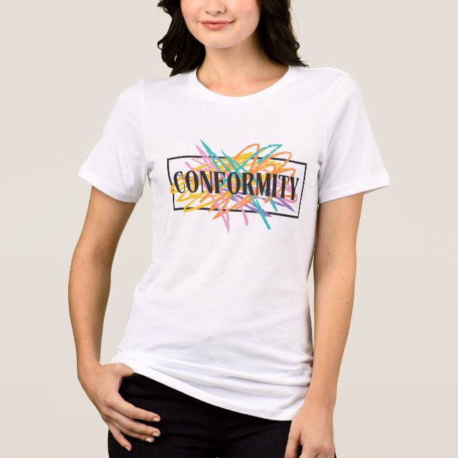 Non-Conformity T Shirt (Framsida)