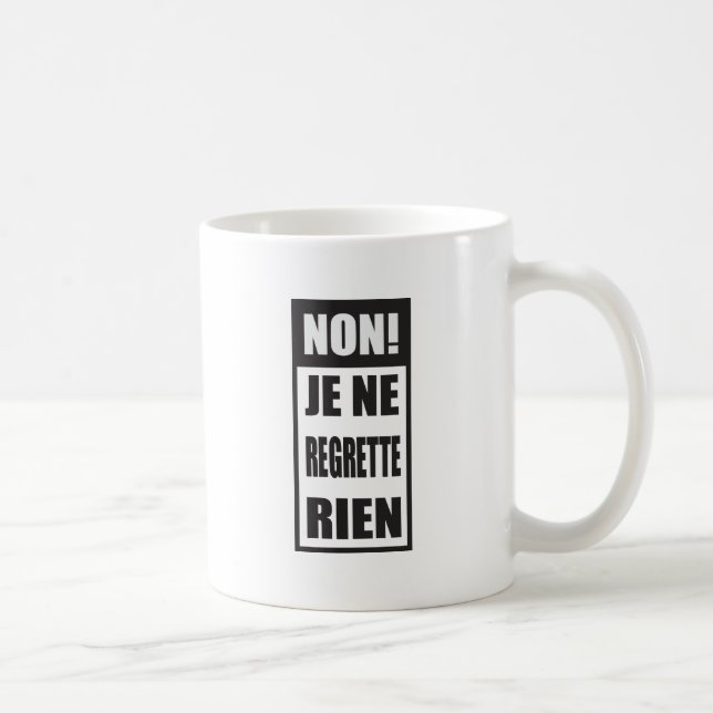 Non! Den Je ne-regretten rien Kaffemugg (Höger)