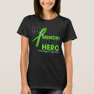 Non-Hodgkin lymfkörtelcancerTribute i minne av min T Shirt