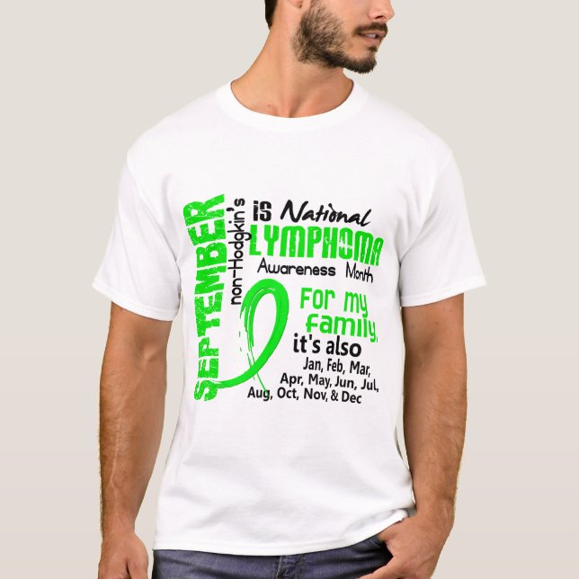 Non-Hodgkins lymfkörtelcancermedvetenhetmånad min T Shirt (Framsida)