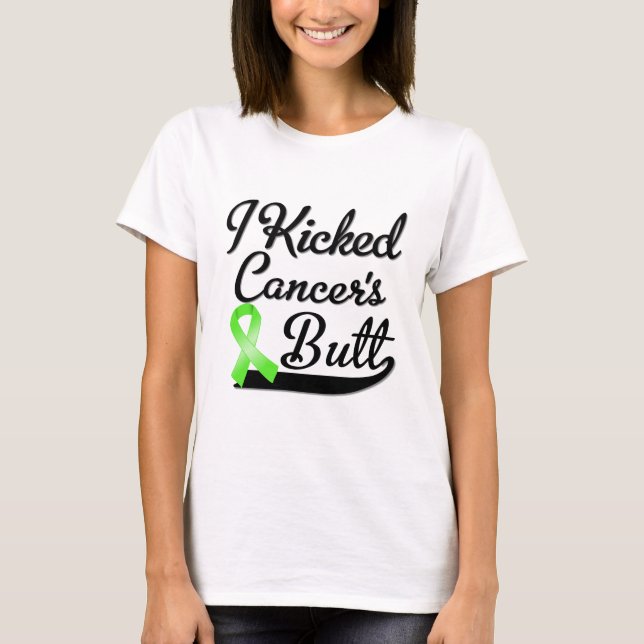 Non-Hodgkins lymphoma Cancer I Kicked Butt T Shirt (Framsida)
