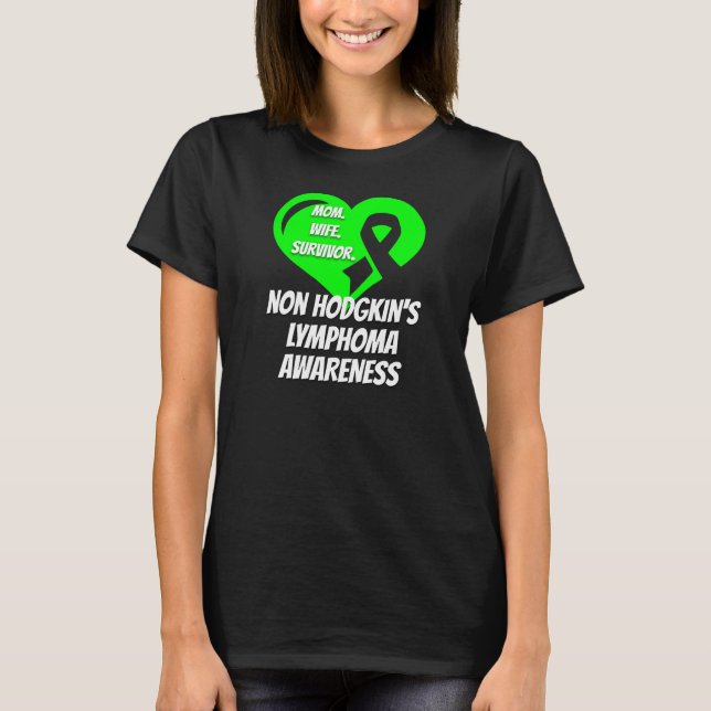 Non-Hodgkins Lymphoma Mamma Wife Survivor T Shirt (Framsida)
