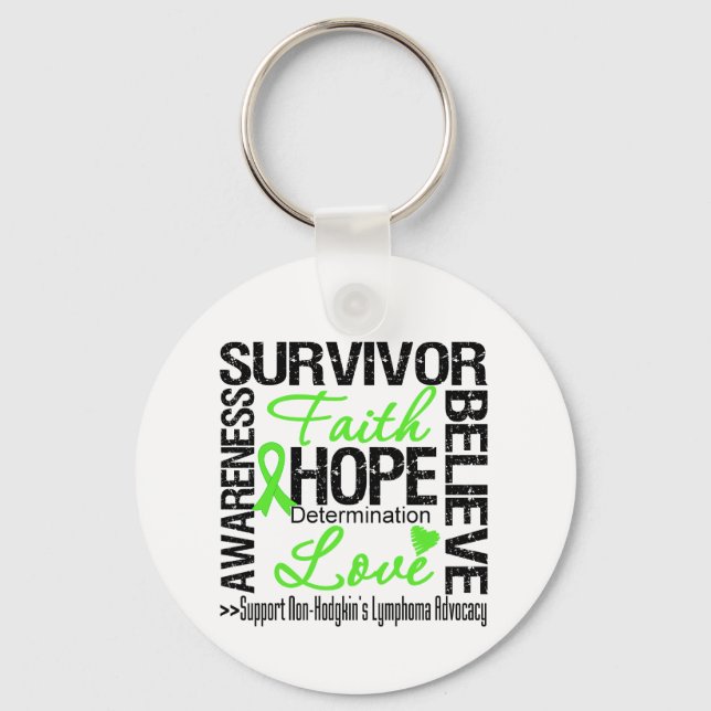 Non Hodgkins Lymphoma Survivors Motto Nyckelring (Framsida)