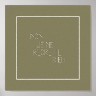 Non, Je Ne Regrette Rien-No lores - Fransk Poster