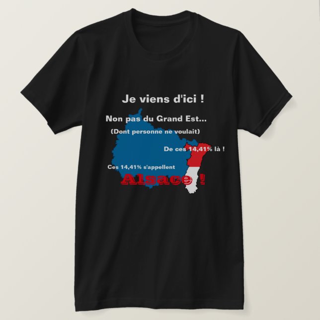 Non pas le Grand Est ! T Shirt (Design framsida)